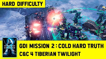 C&C 4 Tiberian Twilight - GDI Mission 2 - Cold Hard Truth [Hard] 1080p