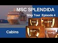 MSC SPLENDIDA Ship Tour - Epsiode 4 - Cabins