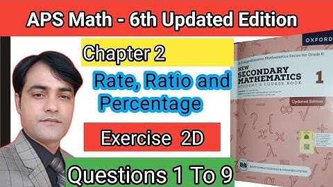 Exercise 2D Question 1 To 9  II APS Maths 6th II New Secondary Mathematics Book 1 Updated Edition