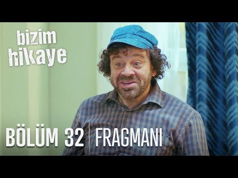 Bizim Hikaye 32. Bölüm Fragmanı