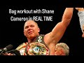 Boxing | Bag Workout with Shane Cameron in REAL TIME