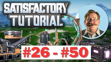 Top 25 Essential Satisfactory Tips Mega-Compilation Part 2 (26-50)