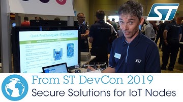Developers Conference 2019: Secure Solutions for IoT Nodes