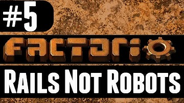 Factorio - Rails Not Robots - 5 - Crazy Circuits