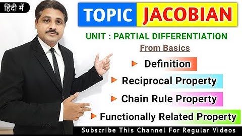 JACOBIAN IN PARTIAL DIFFERENTIATION IN HINDI