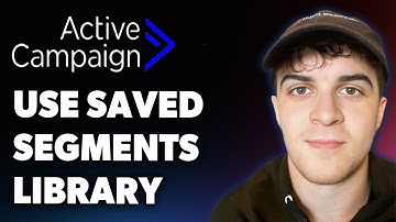 How to Use the Saved Segments Library in Activecampaign (Full 2025 Guide)