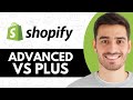 Shopify Advanced Vs Plus (2025) | Which Plan Is Better?