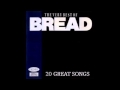 the very best of bread 20 great songs full album