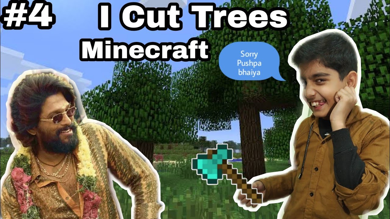 😎 I Cut Trees IN I Collect Wood's IN Minecraft #4 😎 - YouTube