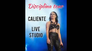 Caliente-Lali disciplina tour- live studio