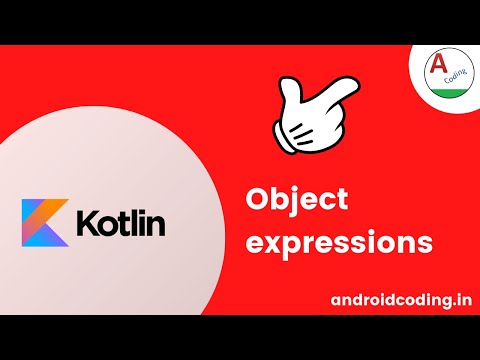 Kotlin : Object expressions and declarations | Added Subtitles﻿ | android coding