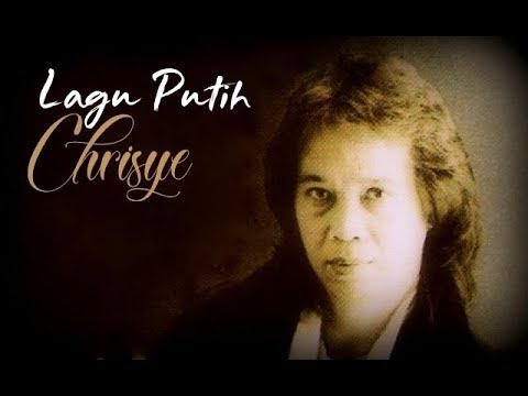 Chrisye - Lagu Putih (with lyric)