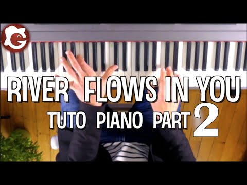 YIRUMA River Flows In You Cours PIANO Tutorial PART 2 2