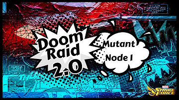 Doom 2.0 Mutant Node 1 - Marvel Strike Force - MSF