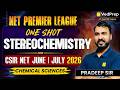 Stereochemistry One Shot Revision 😱 | CSIR NET June/July 2026 | Chemical Sciences | VedPrep CSIR NET