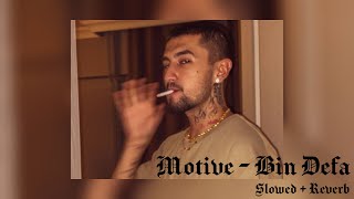 Motive - Bin Defa (slowed + reverb) Resimi