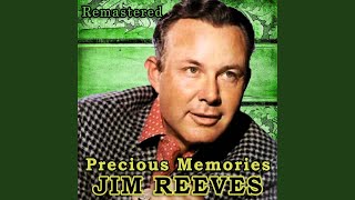 Video thumbnail of "Jim Reeves  - Throw Another Log on the Fire (Remastered)"