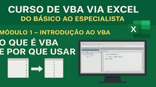 Curso de VBA no Excel – Introdução ao VBA (Módulo 1) | Do Básico ao Especialista - Aula 01