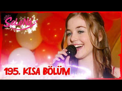 Selena 195. Bölüm | Kısa Bölümler ✨ ✨