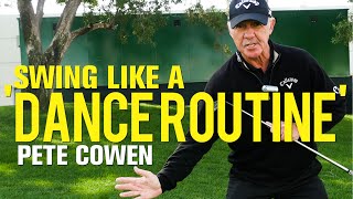 Pete Cowen: Swing like a 