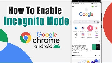How To Enable Incognito Mode In Google Chrome Xiaomi