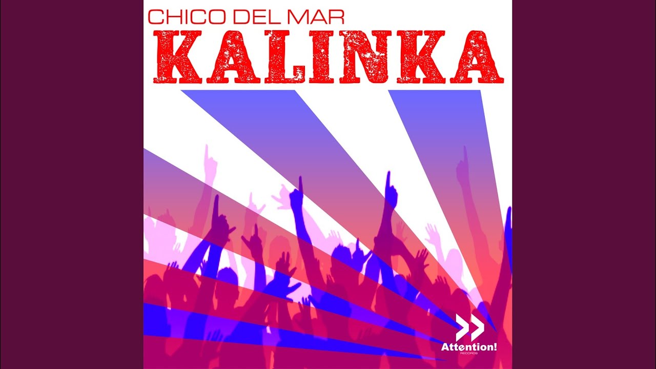 Kalinka (Original Radio)