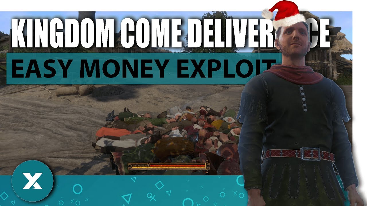 Kingdom Come Deliverance Easy Money Exploit YouTube