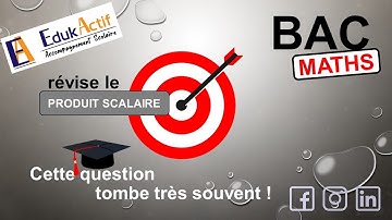 Révisions Bac Maths (Produit Scalaire) #edukactif #maths #produitscalaire