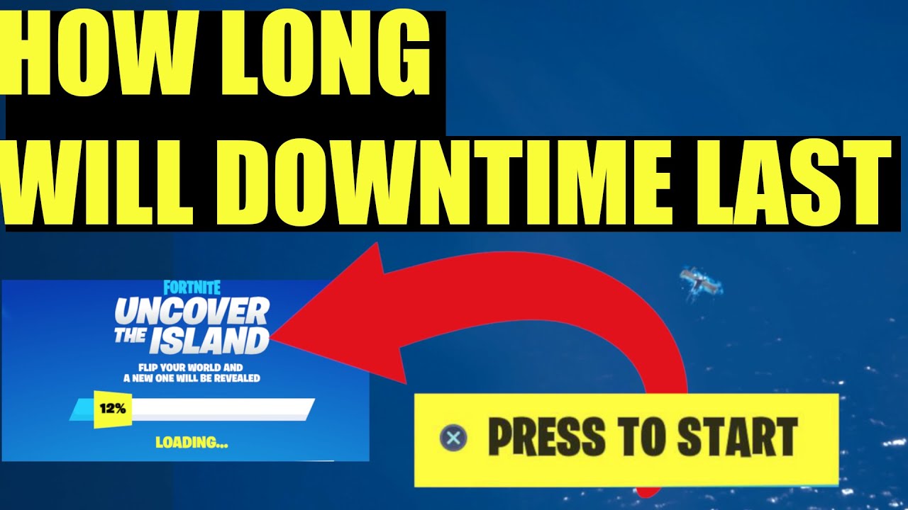 How Long Will Fortnite Servers Be Down Chapter 3 Release Date 