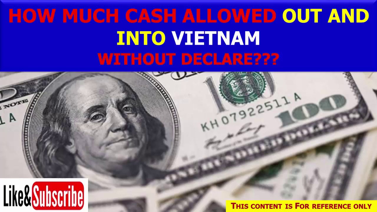 How much cash can I carry to Vietnam?