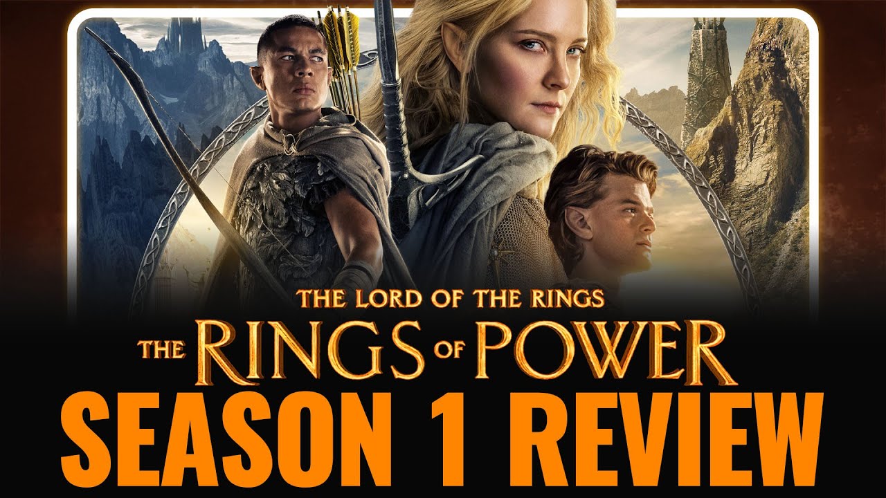 The Rings Of Power Season 1 Full Breakdown The Rings Of Power Review