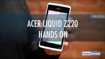 Acer Liquid Z220 Hands On