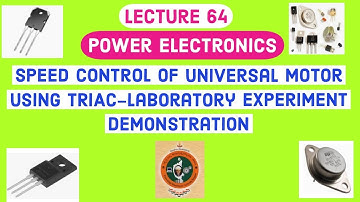 Speed control of universal motor using TRIAC Lab experiment Demonstration|Power Electronics Lab |VTU
