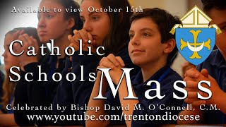 2020 Diocese of Trenton Catholic Schools Mass