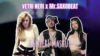 VetriNeri x Mr Saxobeat (RAMIERI Mashup) [Anna,CapoPlaza,AlexandraStan] Resimi