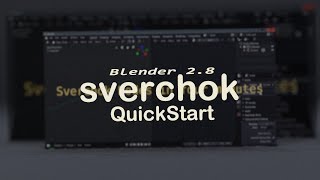 Sverchok Nodes Blender 2.8  - Quick Guide 4 minutes.