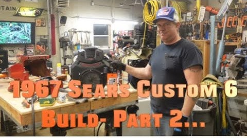 1967 Sears Custom 6 Mud Mower Build! Part 2