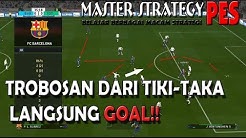 TRIK MENGURUNG PERTAHANAN LAWAN DENGAN FORMASI TIKI-TAKA HINGGA 87% PENGUASAAN BOLA - Durasi: 5.18. 