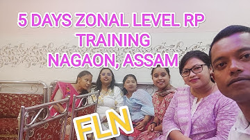 5 DAYS ZONAL LEVEL RP TRAINING#NAGAON, ASSAM#flnactivity#nipunaxom #nipunbharat #ziiei #hussain