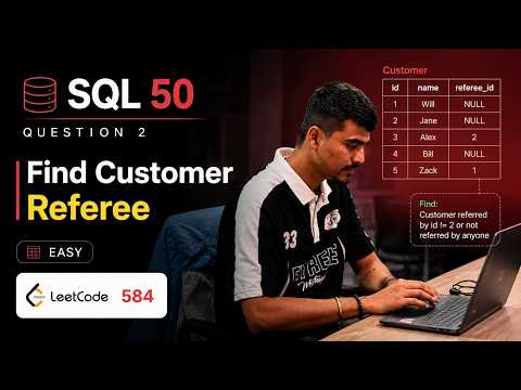 LeetCode SQL 50 #2 | 584. Find Customer Referee | SQL Interview Questions