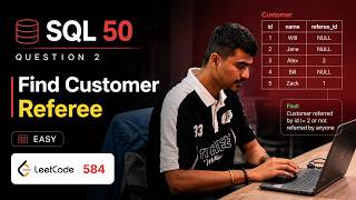 LeetCode SQL 50 #2 | 584. Find Customer Referee | SQL Interview Questions