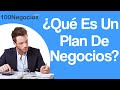 Qué Es Un Plan de Negocios Y Sus Partes