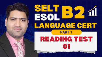 SELT B2 Reading Practice Test 1 | Part 1 | Language Cert Level B2