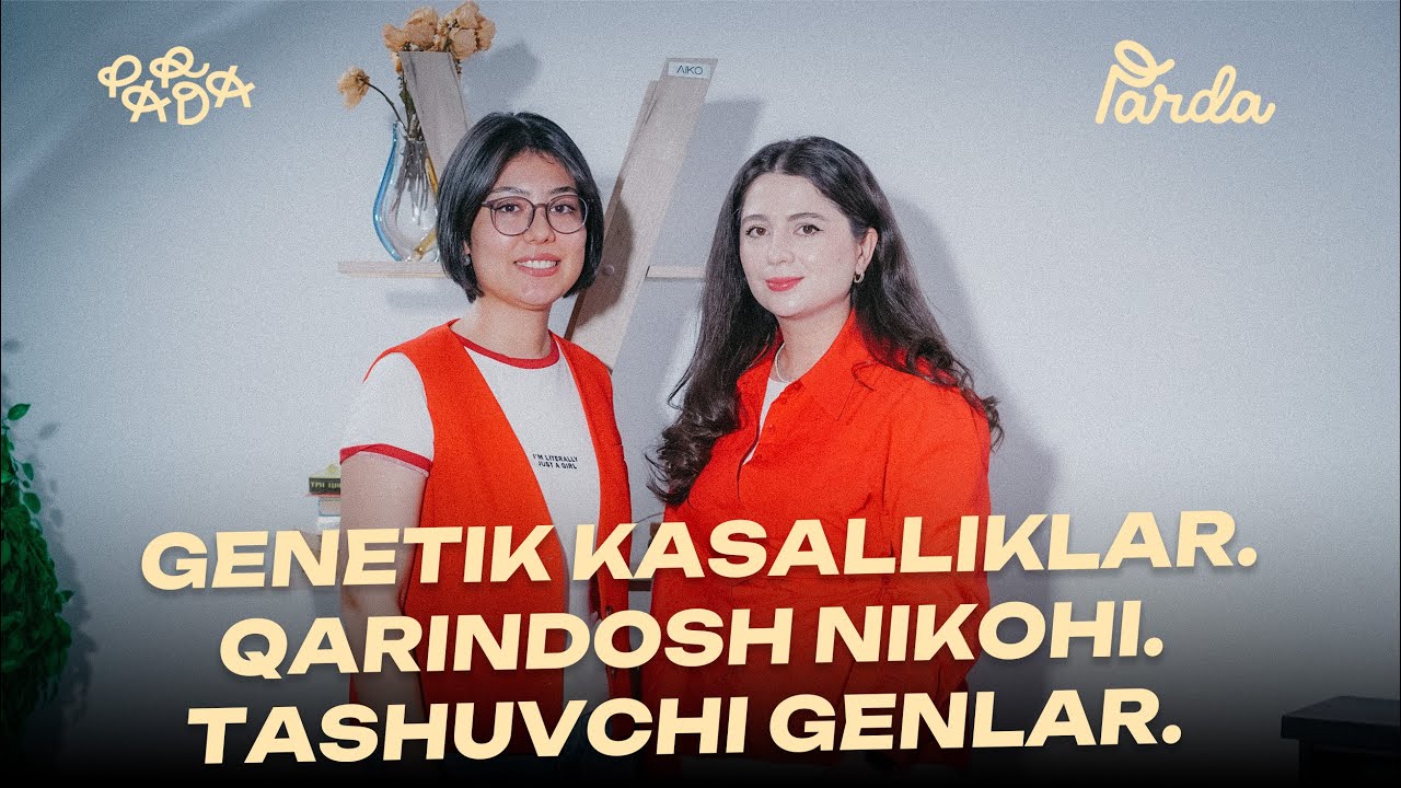 TASHUVCHI GENLAR, NASLIY KASALLIKLAR VA AYOLLARDAGI  GENETIK KASALLIKLAR | YOQUTXON HAMDAMOVA