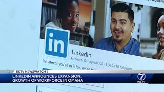 LinkedIn announces expansion, growth of Omaha labor force