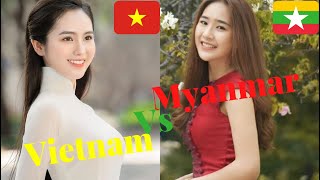 Beautiful Girls from ASEAN | Similar clothing style| VIETNAM vs MYANMAR