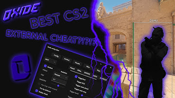 OXIDE BEST CS2 EXTERNAL CHEAT?!?!?! FT. Oxide.wtf
