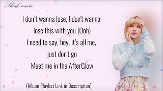 Taylor Swift - Afterglow (Lyrics) chords