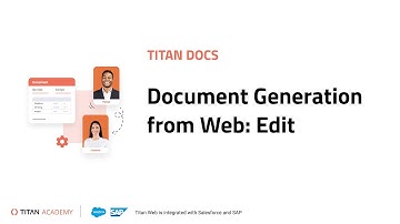 Titan Docs |  Document Generation from Web: Edit