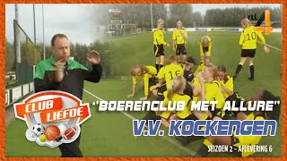 Clubliefde bij V.V. Kockengen  | aflevering 6 seizoen 2